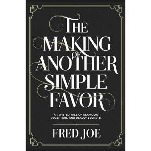 The Making of Another Simple Favor (2025)