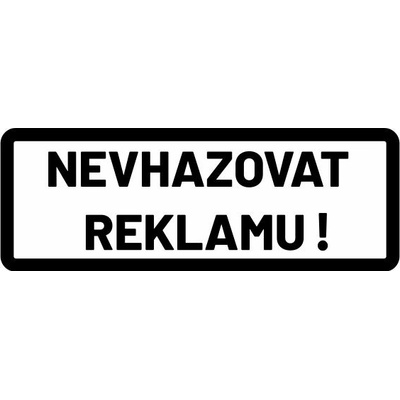 Samolepka Nevhazovat reklamu 1