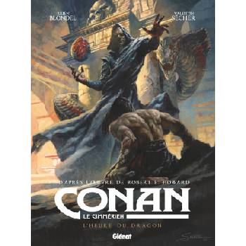 Conan le Cimmérien - L'Heure du Dragon