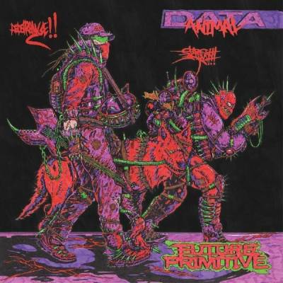 Data Animal - Future Primitive LP