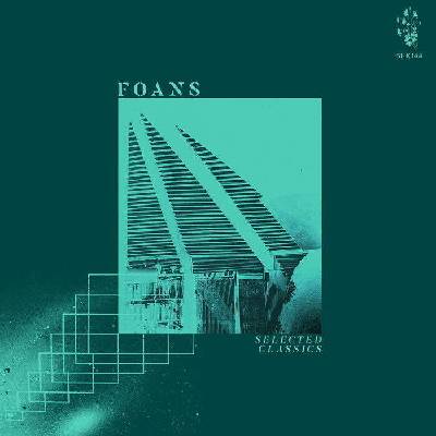 Foans - Selected Classics (LP) (5060168044464)