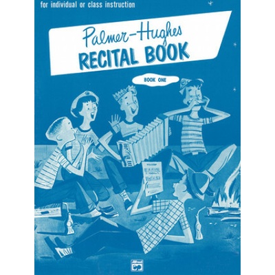 Palmer-Hughes Accordion Course Recital Book, Book 1