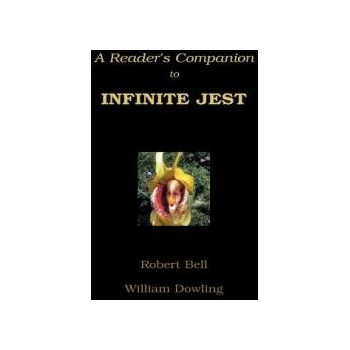 Image 1 of Reader's Companion to Infinite Jest | Robert Bell