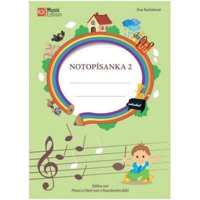 Notopísanka 2 - Výška not, psaní a čtení not v houslovém klíči