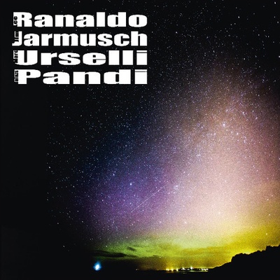 Lee Ranaldo Jim Jarmusch Marc Urselli Balzs Pndi CD