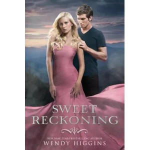 Sweet Reckoning | Wendy Higgins (2014)