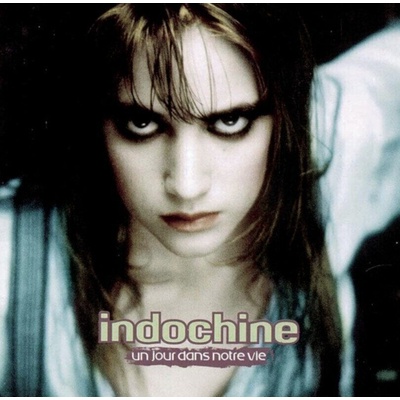 Indochine - Un Jour Dans Notre Vie (180g) (Reissue) (Remastered) (LP) (0888751101111)