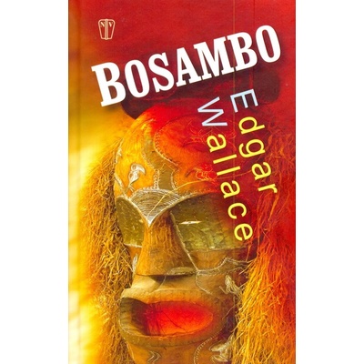Bosambo - Edgar Wallace