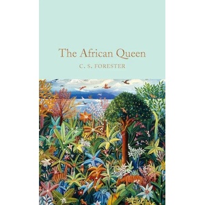African Queen | FORESTER C S (2017)