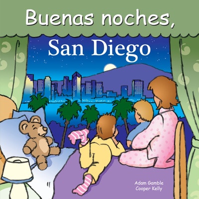 Buenas Noches, San Diego Gamble AdamBoard Books