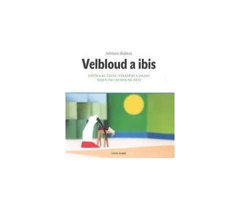 Velbloud a ibis