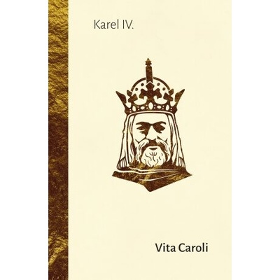 Vita Caroli - Karel IV.