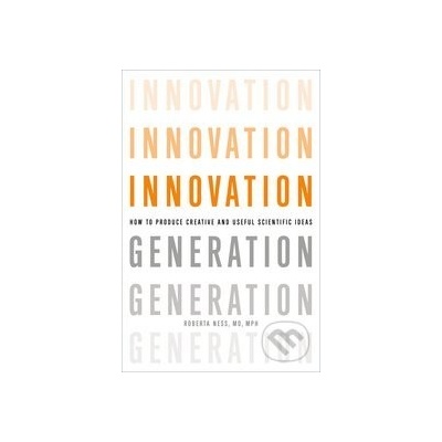 Innovation Generation - Roberta B. Ness