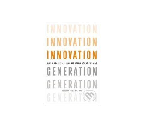 Innovation Generation - Roberta B. Ness