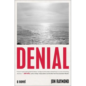 Denial | Raymond, Jon (2023)