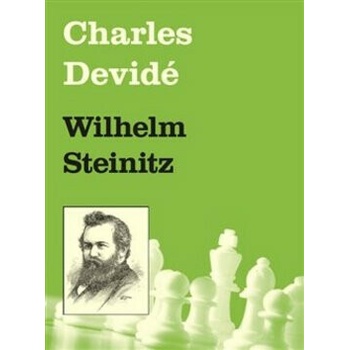 Wilhelm Steinitz Charles Devidé