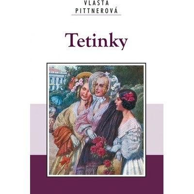 Tetinky - Vlasta Pittnerová