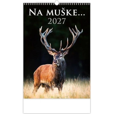 Na muške..., 2027