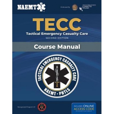 TECC: Tactical Emergency Casualty Care Naemt – Hledejceny.cz