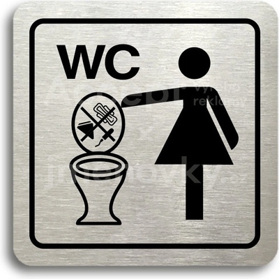 ACCEPT Piktogram zákaz vhazování předmětů do WC - stříbrná tabulka - černý tisk