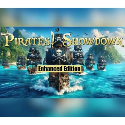 Pirates! Showdown (Enhanced Edition)