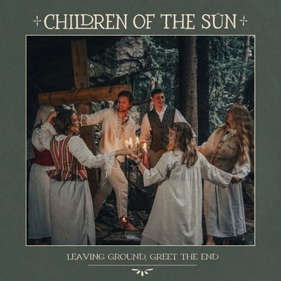 Children Of The Sün - Leaving Ground, Greet The End (Coloured) LP