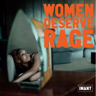 Imany - Women Deserve Rage LP