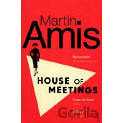 House of Meetings Amis MartinPaperback