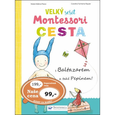 Velký sešit Montessori Cesta - Place Marie-Héléne, Fontaine - Riquier Caroline