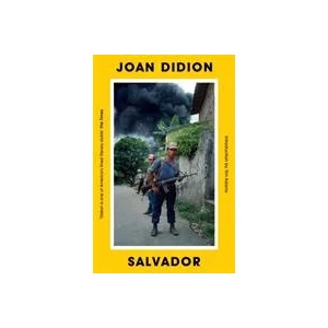 Salvador | Joan Didion (ISBN: 9781783785230)