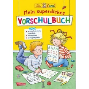 Conni Gelbe Reihe: Mein superdickes Vorschulbuch | Hanna Sörensen, Ulrich Velte (ISBN: 9783551183262)