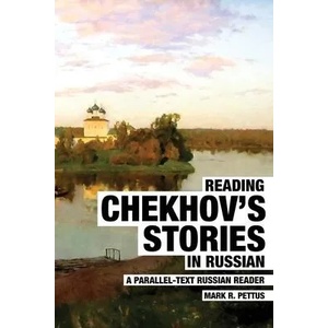 Reading Chekhov's Stories in Russian | Mark R. Pettus (ISBN: 9781087942582)