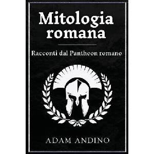 Mitologia romana | Adam Andino (ISBN: 9781966379652)