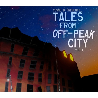 Tales From Off-Peak City Vol. 1
