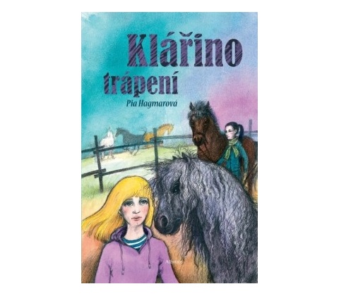 Klářino trápení