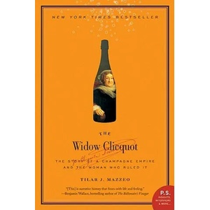 Widow Clicquot | Tilar J Mazzeo (ISBN: 9780061288586)