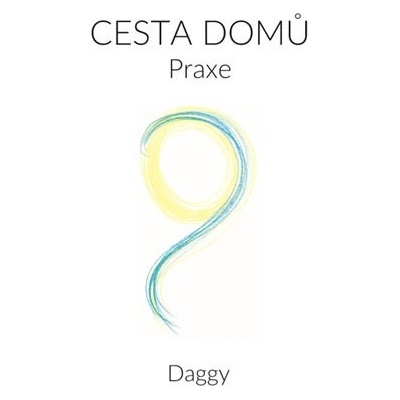 Cesta domů Praxe