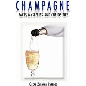 Champagne | Oscar Zaldana Paredes (ISBN: 9781453597682)