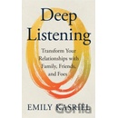 Deep Listening - Emily Kasriel