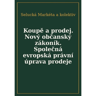 Koupě a prodej Nový občanský zákoník