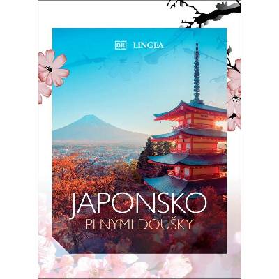 Japonsko plnými doušky 2. vydání