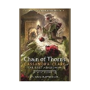 Chain of Thorns - Cassandra Clare