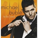 BUBLE MICHAEL: TO BE LOVED LP
