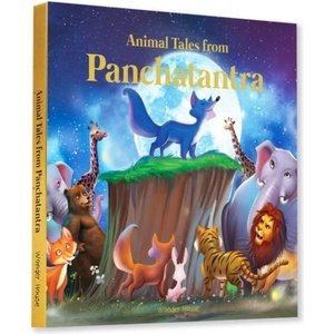 Animals Tales from Panchtantra: Timeless Stories for Children from Ancient India | Wonder House Books (ISBN: 9789389178111)