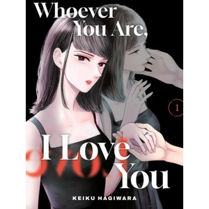 Whoever You Are, I Love You 1 (ISBN: 9781647295745)