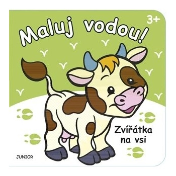 Zvířátka na vsi Maluj vodou! kolektiv autorů