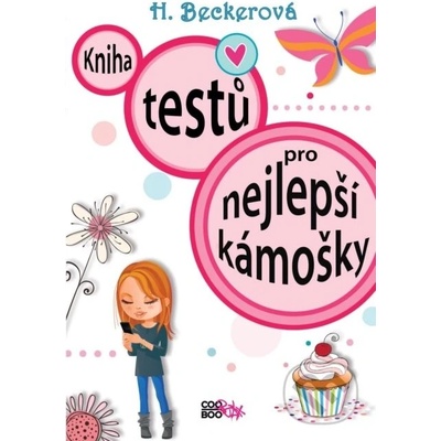 Kniha testů pro nejlepší kámošky - Helaine Becker