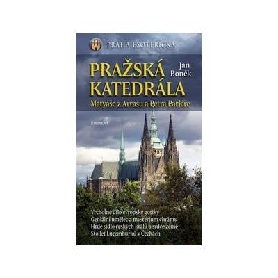 Pražská katedrála - Jan Boněk