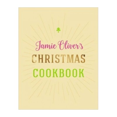 Jamie's Christmas Cookbook - Jamie Oliver - Hardcover