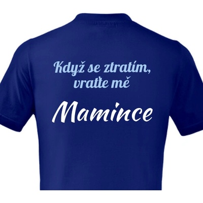 Dětské tričko Když se ztratím, vraťte mě dětské